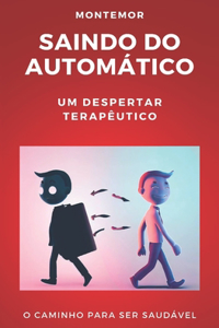 Saindo Do Automático