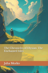 Chronicles of Elysian