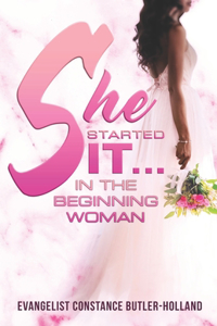 She Started It