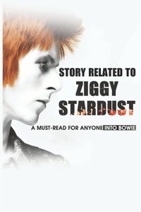 Story Related To Ziggy Stardust