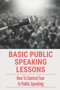 Basic Public Speaking Lessons