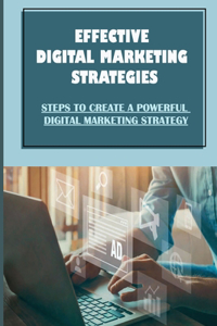 Effective Digital Marketing Strategies