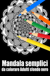 Mandala semplici da colorare Adulti sfondo nero