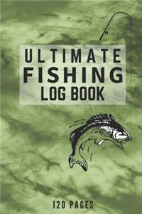 Ultimate Fishing Log Book