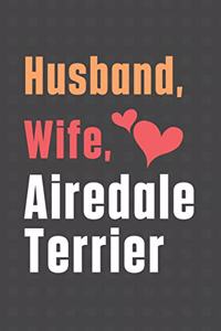 Husband, Wife, Airedale Terrier