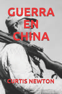 Guerra En China