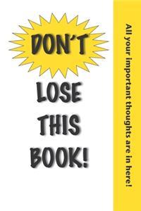 Don't Lose This Book!