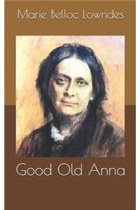 Good Old Anna