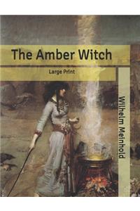 The Amber Witch