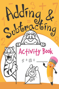 Adding and Subtracting Activity Book