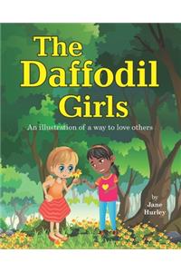 Daffodil Girls: An illustration of a way to love others