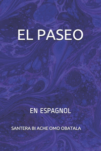 Paseo: En Espagnol