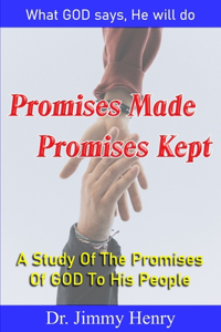 Promises Made Promises Kept