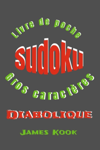 SUDOKU DIABOLIQUE - GROS CARACTÈRES - Livre de poche