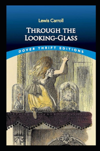 Through the Looking Glass Illustrated