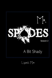 Mr Spades Season 2