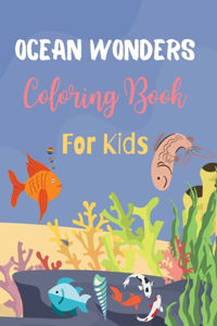 Ocean Wonders Coloring Book For Kids