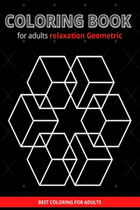 Coloring book for adults relaxation Geometric