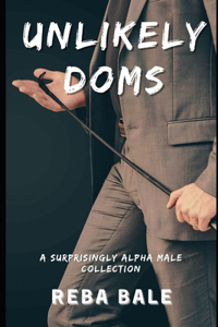Unlikely Doms