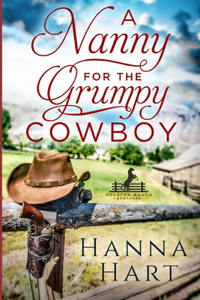 Nanny for the Grumpy Cowboy