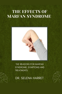 Effects of Marfan Syndrome