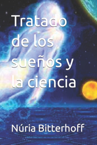 Tratado de los sueños y la ciencia