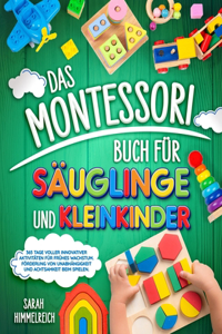 Montessori-Buch für Säuglinge und Kleinkinder