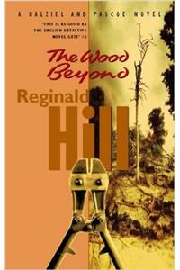 The Wood Beyond