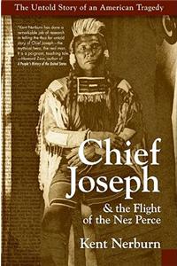 Chief Joseph & the Flight of the Nez Perce
