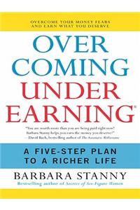 Overcoming Underearning (R)