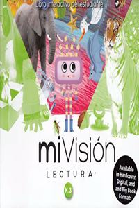 Mivision Lectura 2020 Student Interactive Grade K Volume 3