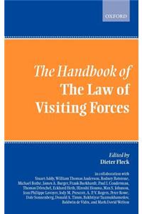 The Handbook of the Law of Visiting Forces