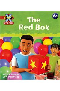 Project X Phonics: Red 6a The Red Box