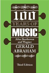 One Hundred Years of Music
