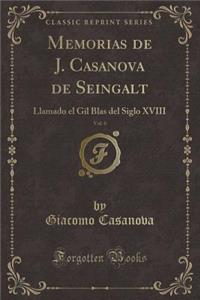 Memorias de J. Casanova de Seingalt, Vol. 6