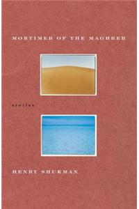 Mortimer of the Maghreb