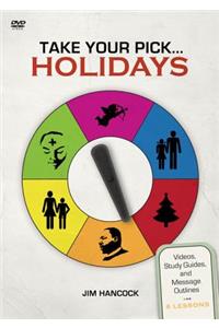 Take Your Pick: Holidays