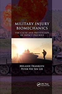 Military Injury Biomechanics