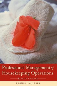 Professional Management of Housekeeping Operations