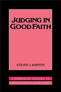 Judging in Good Faith