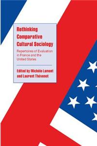 Rethinking Comparative Cultural Sociology