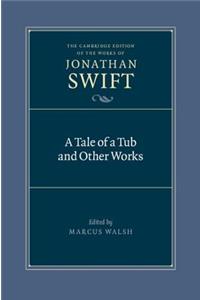 Tale of a Tub and Other Works