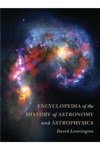Encyclopedia of the History of Astronomy and Astrophysics