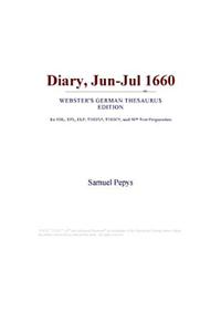 Diary, Jun-Jul 1660 (Webster's German Thesaurus Edition)