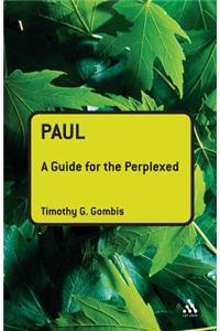 Paul: A Guide for the Perplexed