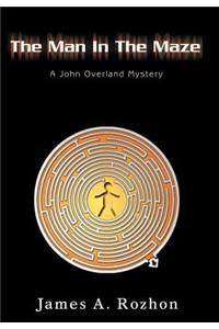 The Man In The Maze