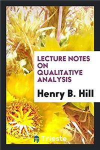 Lecture Notes on Qualitative Analysis