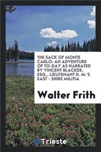The Sack of Monte Carlo