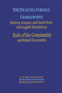 The Dead Sea Scrolls, Volume 1