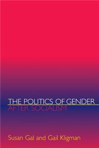 Politics of Gender After Socialism